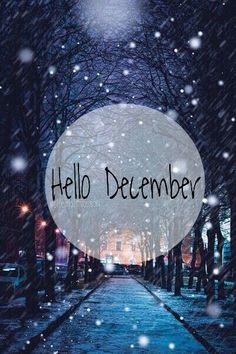 funny hello december hello winter quotes wallpapers 2017 2018 Inspirational Hello December Be The Best Good day Night Pinterest